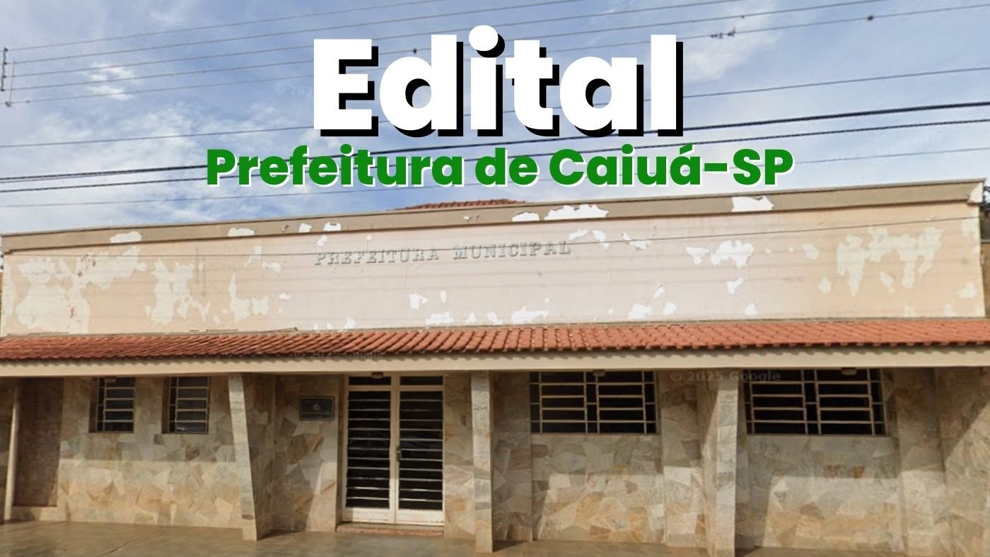 Prefeitura de Caiuá-SP realiza nova seleção para cadastro reserva