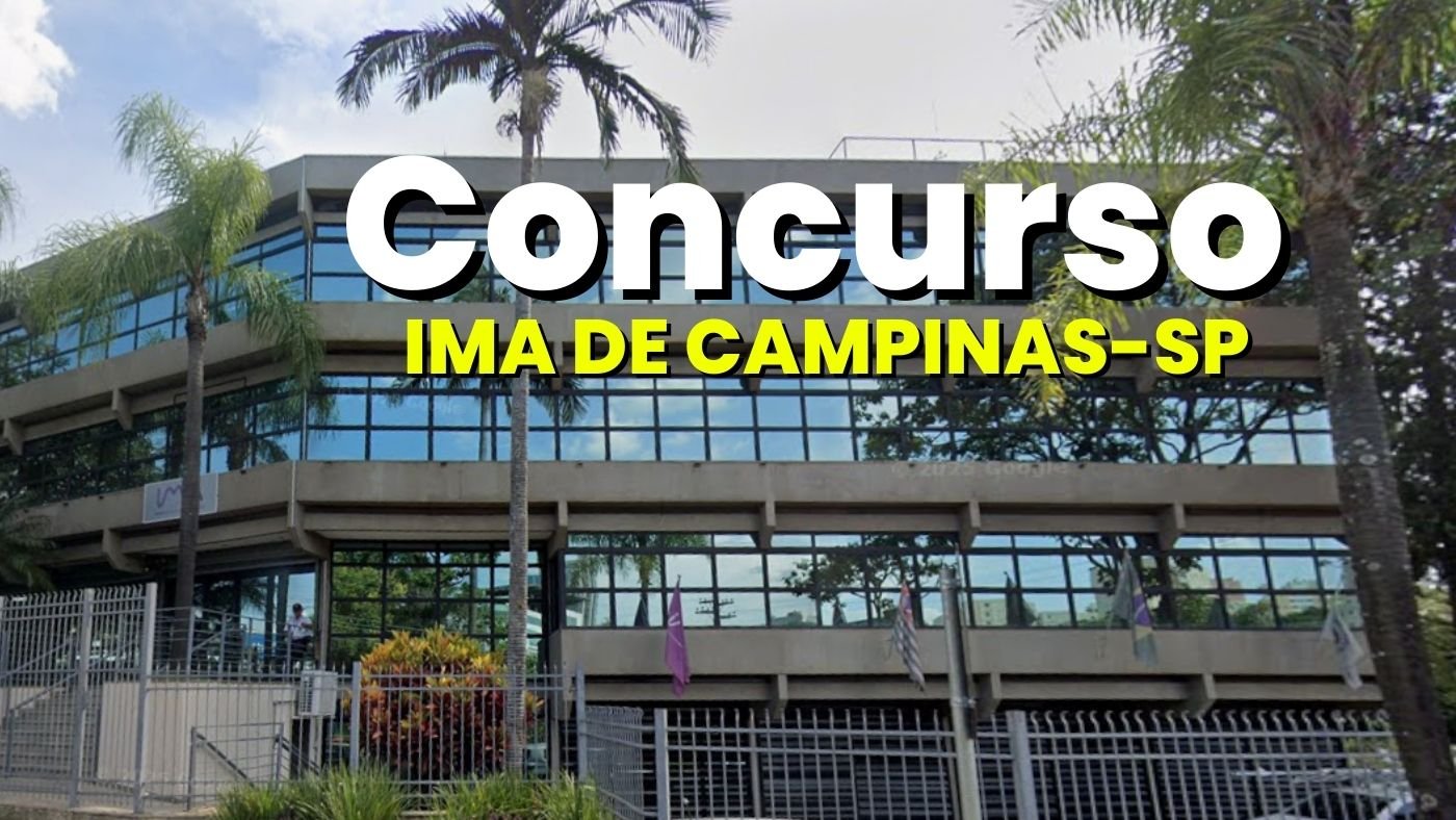 Concurso IMA de Campinas-SP 2026: Edital tem 8 vagas de até R$ 5.600