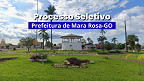 Processo Seletivo Prefeitura de Mara Rosa-GO 2026