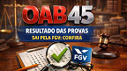 OAB 45: Resultado das provas sai pela FGV; confira