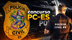 IBADE divulga locais de provas do concurso PC-ES 2026 para Oficial Investigador