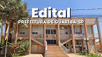 Edital Guariba-SP: Prefeitura abre vagas de até R$ 15.271