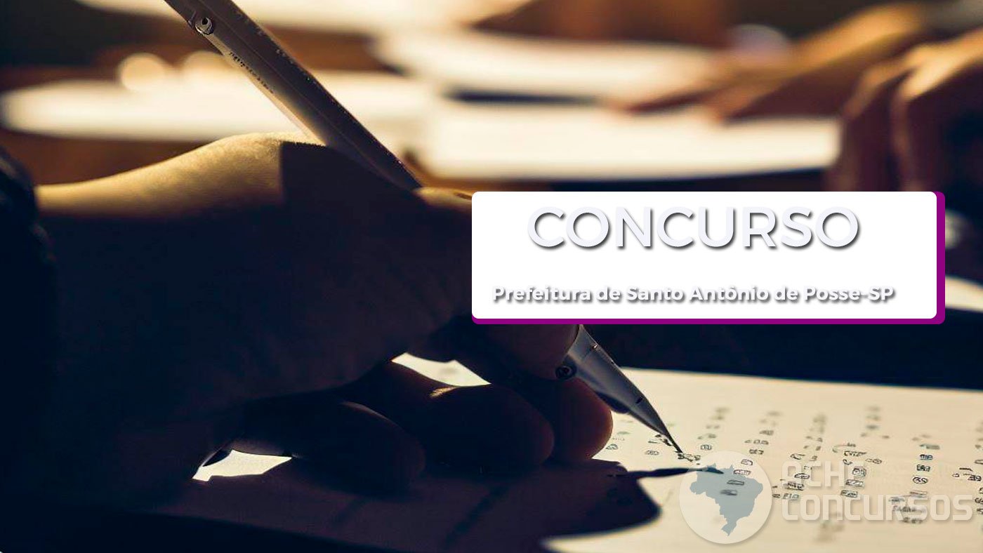 Prefeitura de Santo Antônio de Posse-SP publica 5 editais: concurso paga até R$ 7 mil