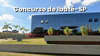 Concurso Ibaté-SP 2026: Prefeitura lança 4 editais com 90 vagas