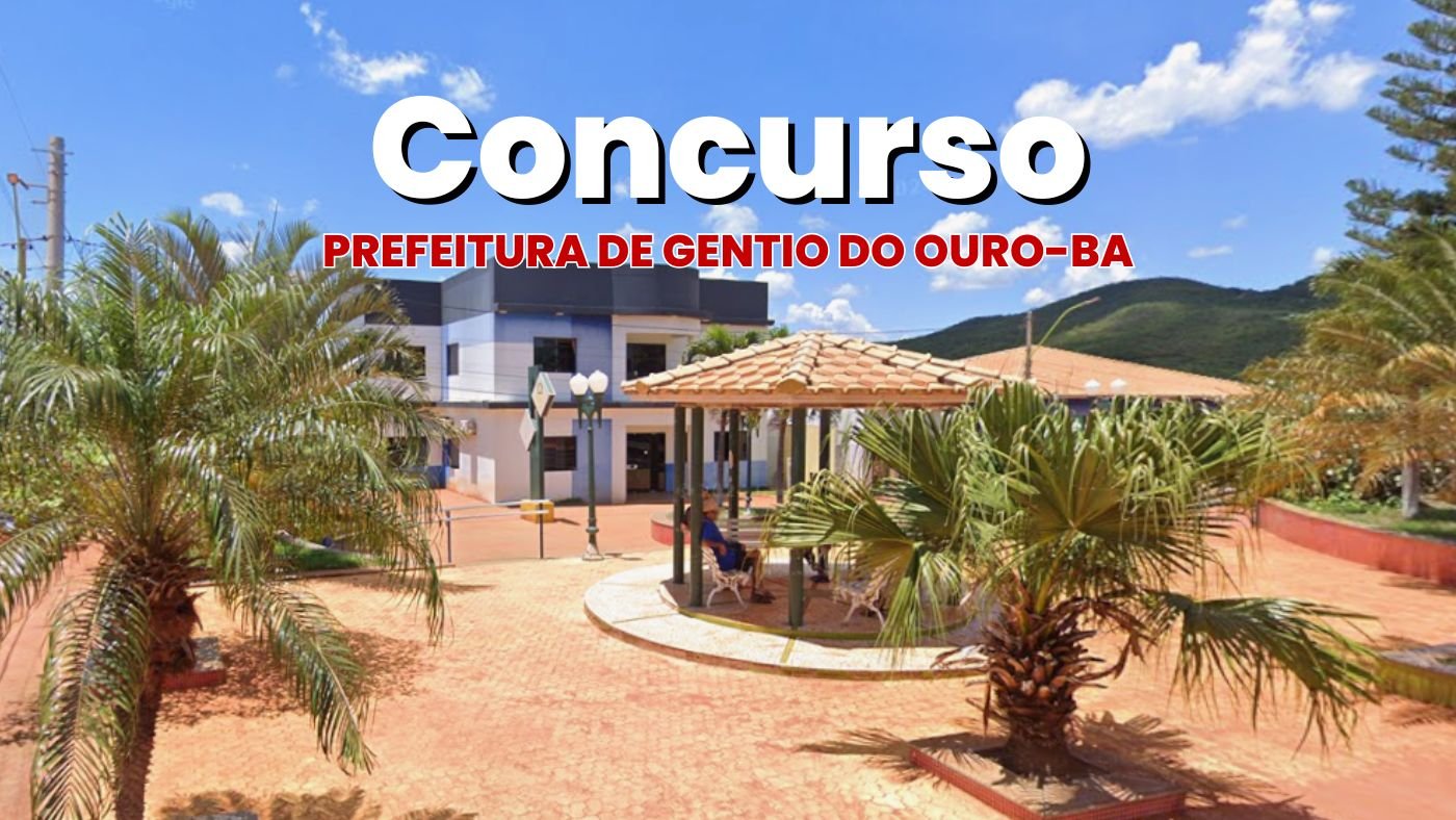 Concurso Prefeitura de Gentio do Ouro-BA 2026 - Edital e Inscrição