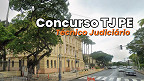 TJ-PE anula provas de Técnico Judiciário; reaplicação é confirmada