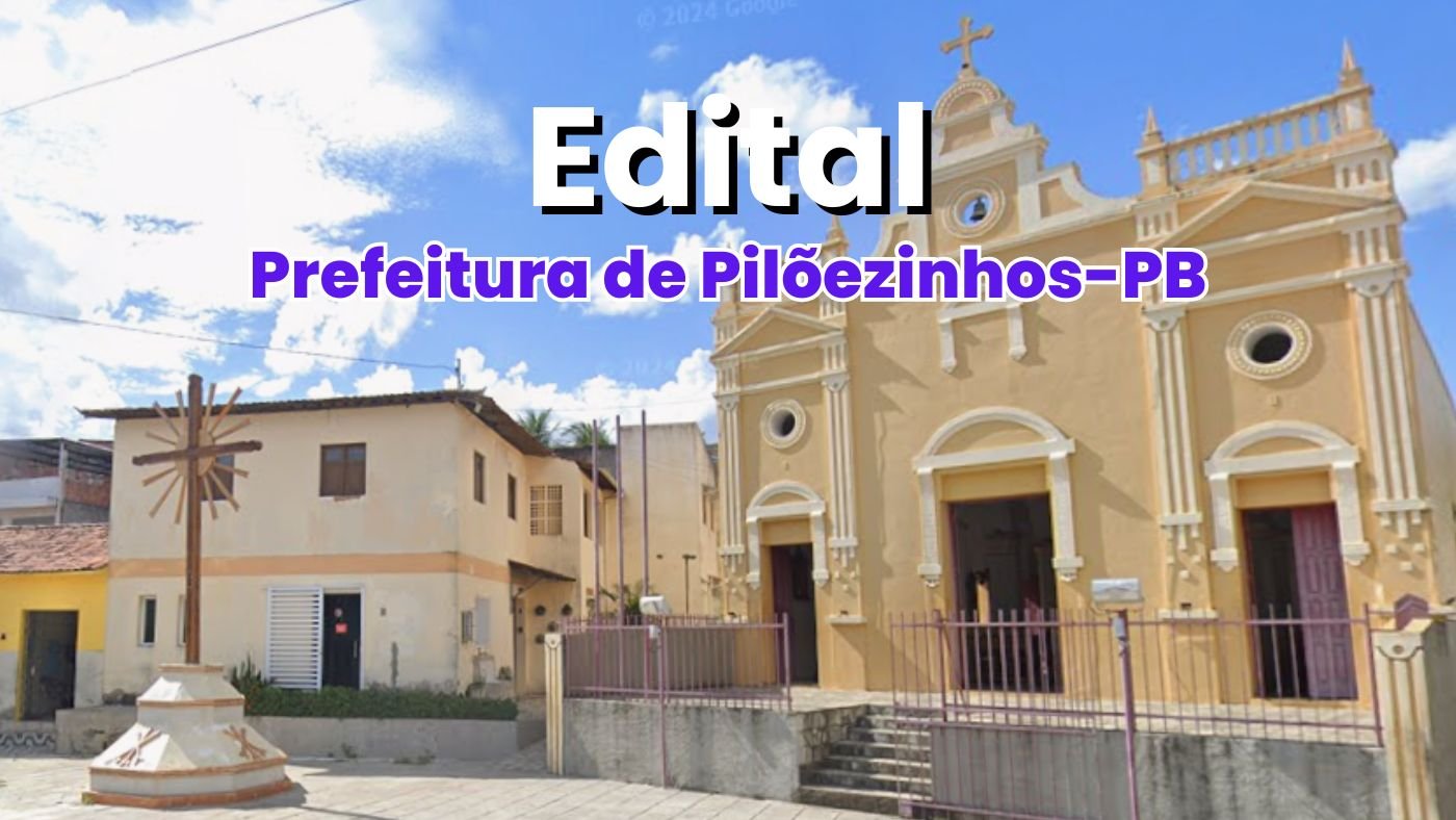 Prefeitura de Pilõezinhos-PB abre vagas para Educador Social