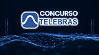 Concurso TELEBRAS: Cebraspe divulga informações sobre a prova (08/02)
