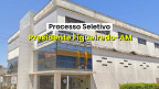 Processo Seletivo Prefeitura de Presidente Figueiredo-AM 2026