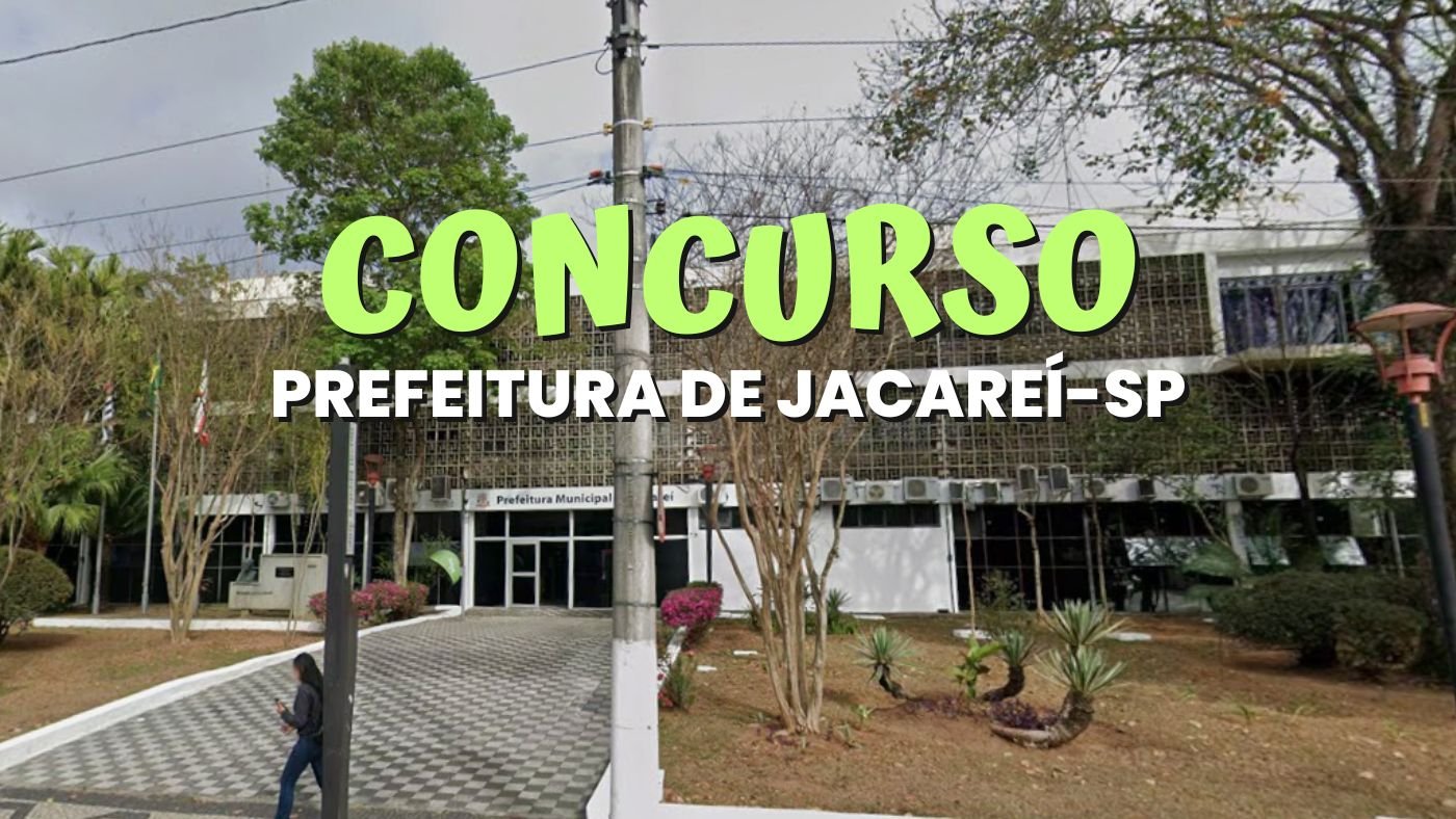 Concurso Jacareí-SP 2026: Prefeitura lança 2 editais com 65 vagas