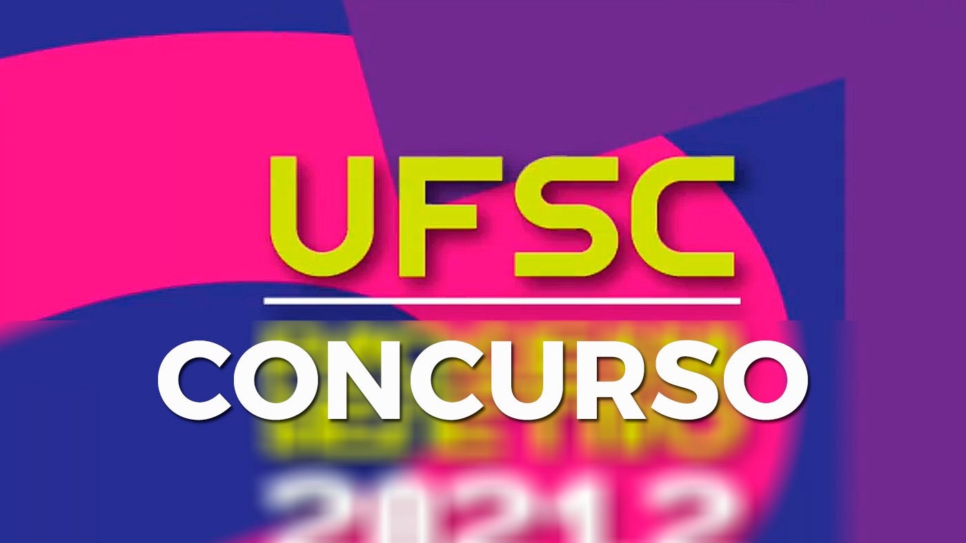Concurso UFSC 2026: Edital abre 57 vagas para Técnicos Administrativos