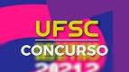 Concurso UFSC 2026 Técnicos Administrativos: Inscrição aberta