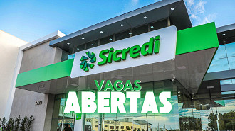 Sicredi tem 922 vagas em Fevereiro; veja como concorrer