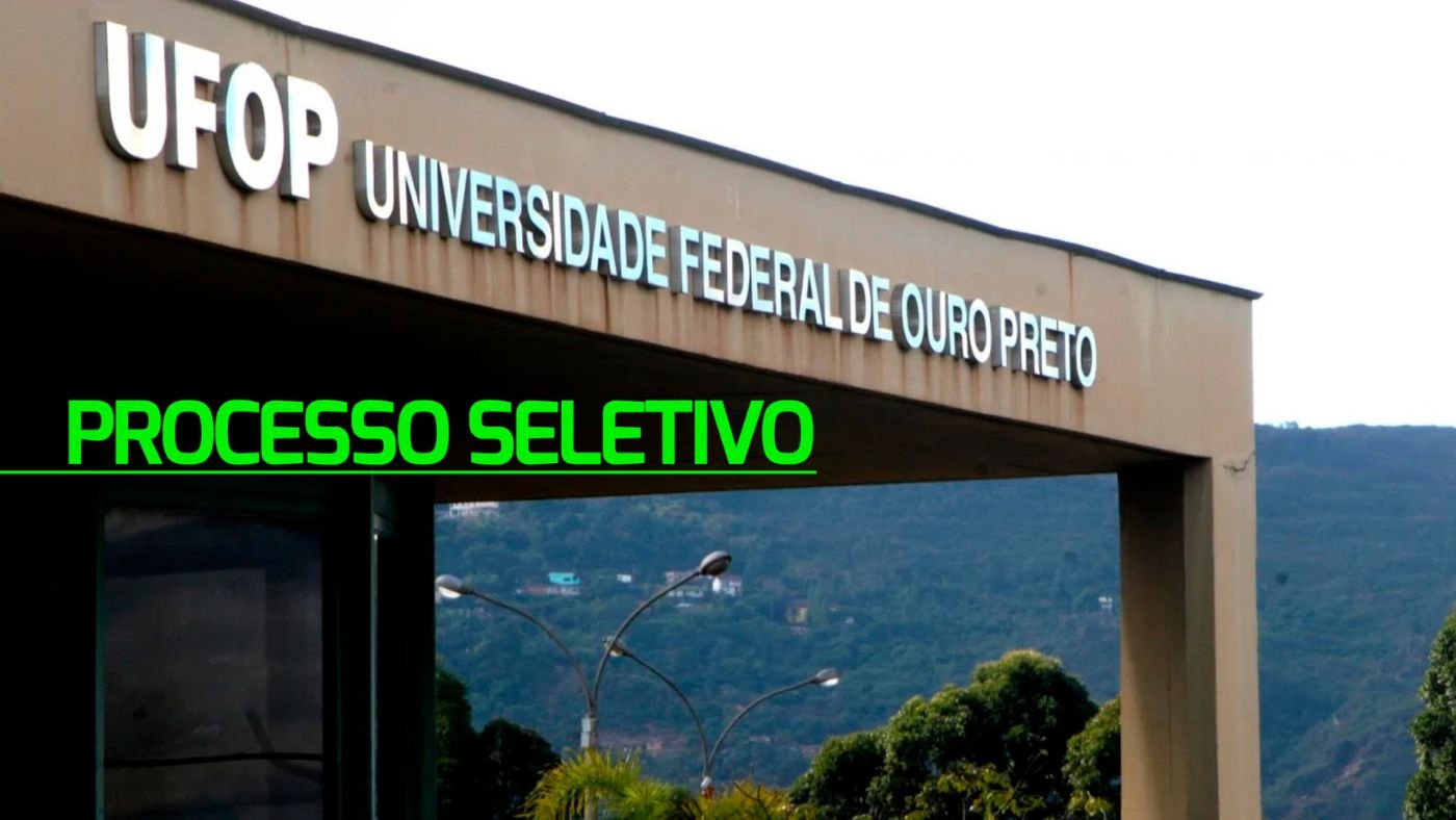 Universidade Federal de Ouro Preto-MG abre vaga para Professor Substituto