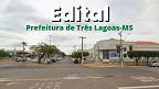 Processo Seletivo de Três Lagoas-MS paga até R$ 10,3 mil para temporários