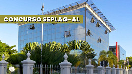 Concurso SEPLAG AL: Confira as etapas e cargos previstos