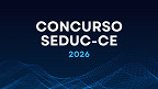 Concurso SEDUC-CE 2026: Edital autorizado com 2.000 vagas Concurso SEDUC-CE 2026: Edital autorizado com 2.000 vagas