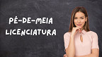 Pé-de-Meia Licenciatura 2026 muda prazo e inscrições começam hoje (20)