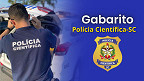 Gabarito Polícia Científica-SC 2026; veja quando sai o resultado