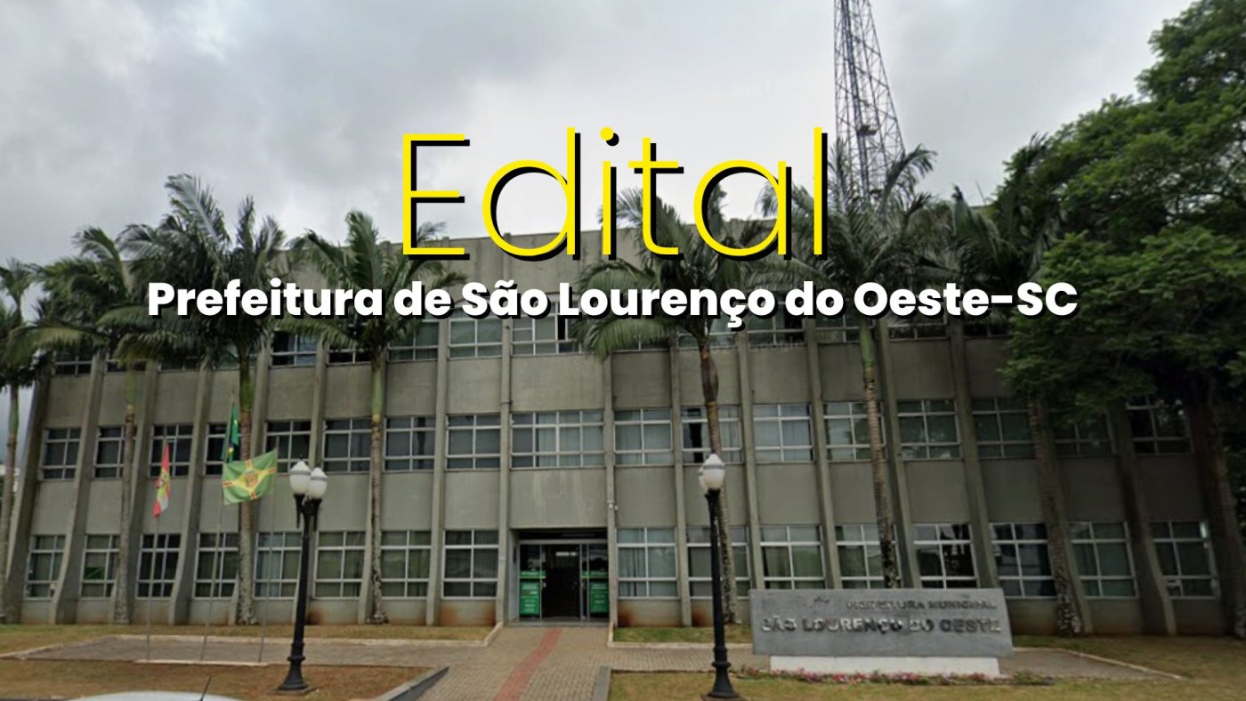 Prefeitura de São Lourenço do Oeste-SC abre cadastro reserva para Professores