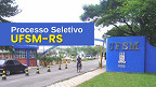 UFSM-RS realiza seletivo para professor em duas cidades