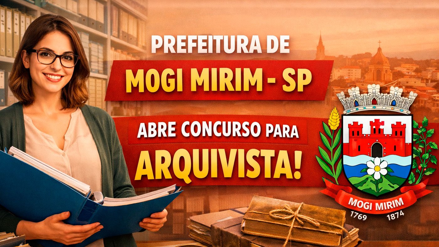 Mogi Mirim-SP abre concurso para Arquivista e paga R$ 4.862