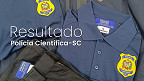 Resultado da Polícia Científica-SC sai nesta quarta (04) pela Fepese Resultado da Polícia Científica-SC sai nesta quarta (04) pela Fepese