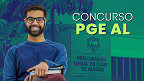 Concurso PGE AL sai em 2026? �rgão autoriza comissão para novo edital