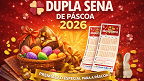 Dupla de Páscoa 2026: apostas estão abertas