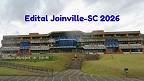 Edital Joinville-SC 2026 abre cadastro reserva com salários de até R$ 17 mil