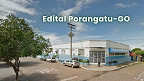 Edital Porangatu-GO abre vagas de R$ 3,2 mil