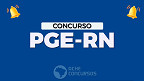 Edital PGE-RN 2026 abre concurso para Analista Jurídico