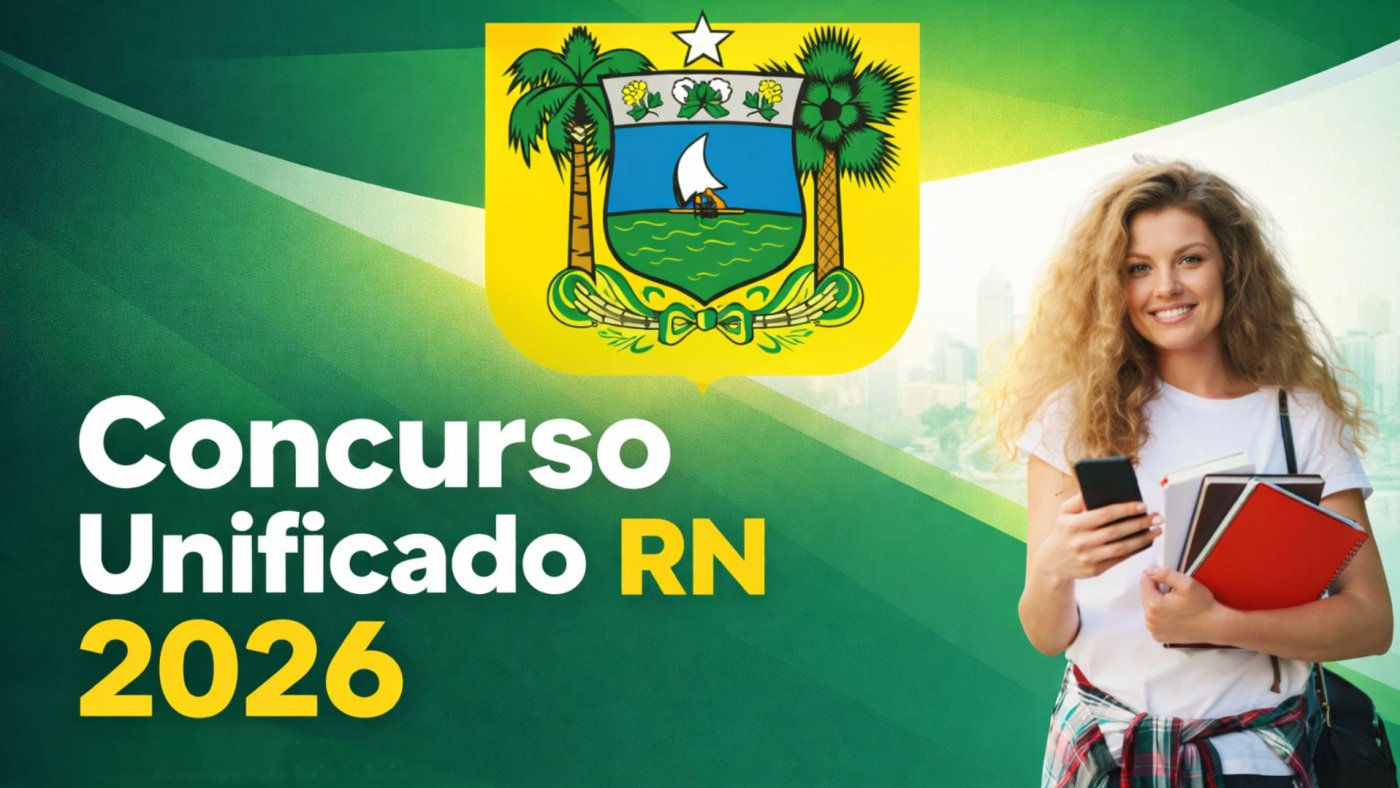 Concurso Unificado RN 2026: Edital publicado na CEASA, IPERN e DETRAN-RN