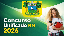 Concurso Unificado-RN 2026: Inscrições na CEASA, IPERN e DETRAN-RN terminam dia 24