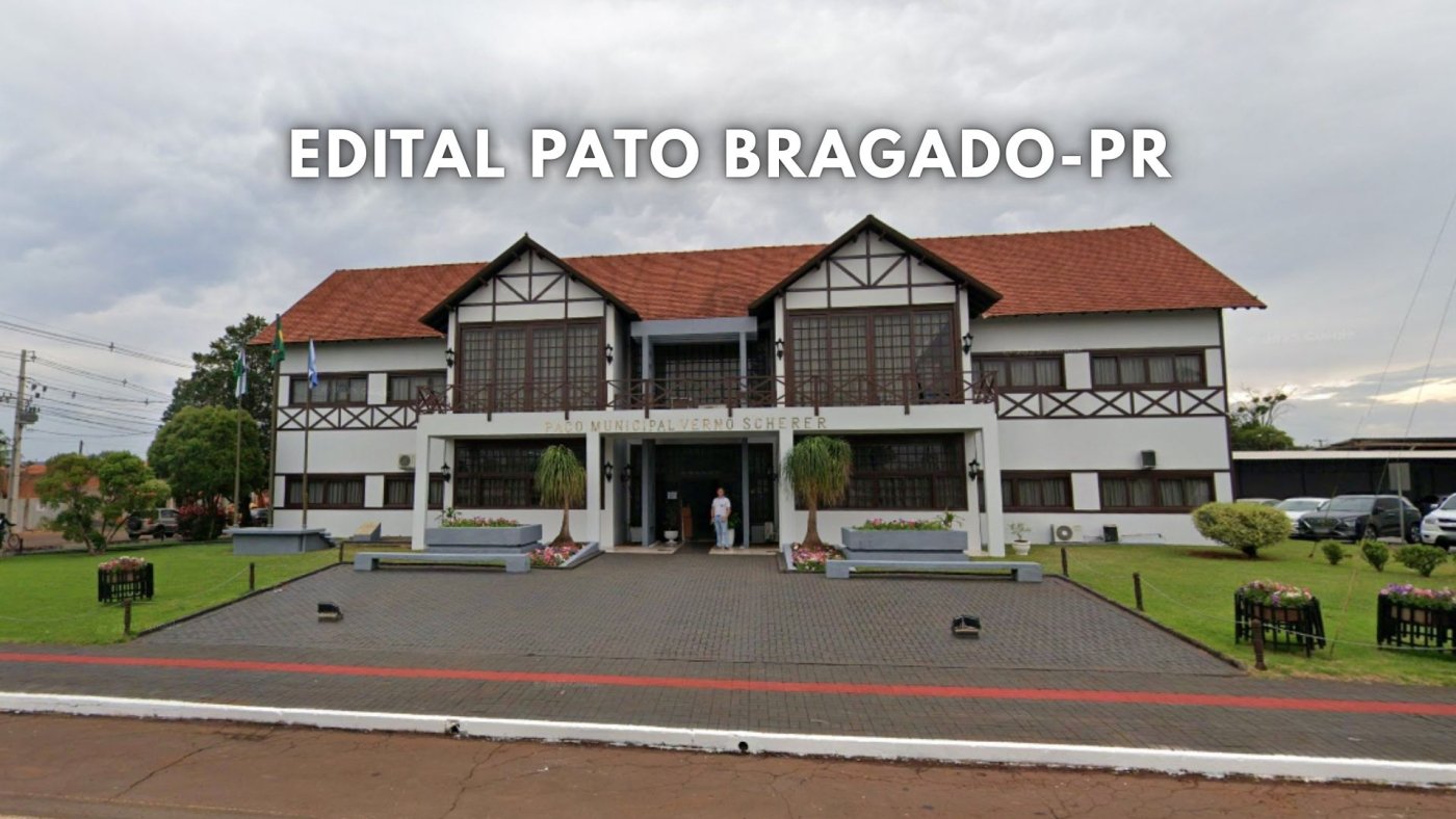 Edital Pato Bragado-PR abre concurso em três carreiras de até R$ 3,6 mil