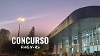 FHGV-RS lança edital 03/2026 para vagas em Sapucaia do Sul
