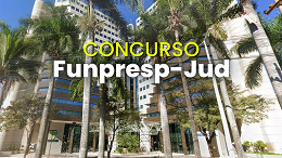 Funpresp-Jud anuncia concurso para 2026 Funpresp-Jud anuncia concurso para 2026