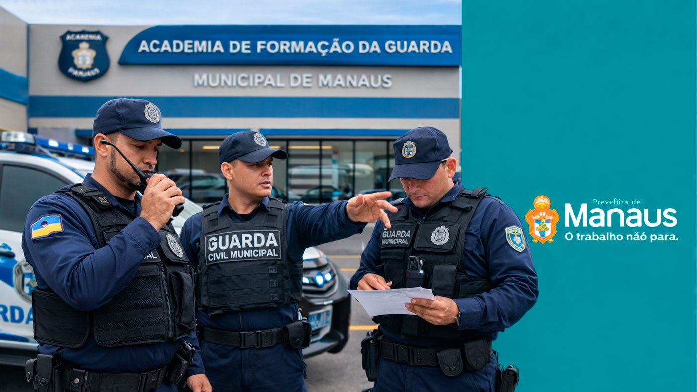 Concurso GCM Manaus-AM 2026: Sai edital com 590 vagas na Guarda Municipal