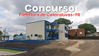 Edital Catanduvas-PR 2026: Prefeitura abre 46 vagas de até R$ 27.118 Edital Catanduvas-PR 2026: Prefeitura abre 46 vagas de até R$ 27.118