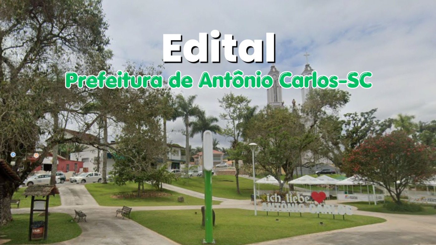 Prefeitura de Antônio Carlos-SC/Fonte: divulgação