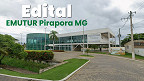 Edital EMUTUR Pirapora MG 2026 abre 27 vagas de até R$ 3.500