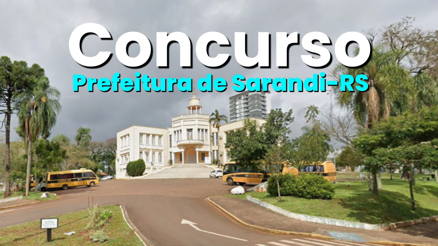 Prefeitura de Sarandi-RS/Fonte: divulgação
