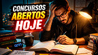 Concursos: 26 editais abrem inscrições nesta segunda-feira, 6 de Abril