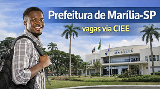 Prefeitura de Marília-SP abre vagas via CIEE; veja como se inscrever