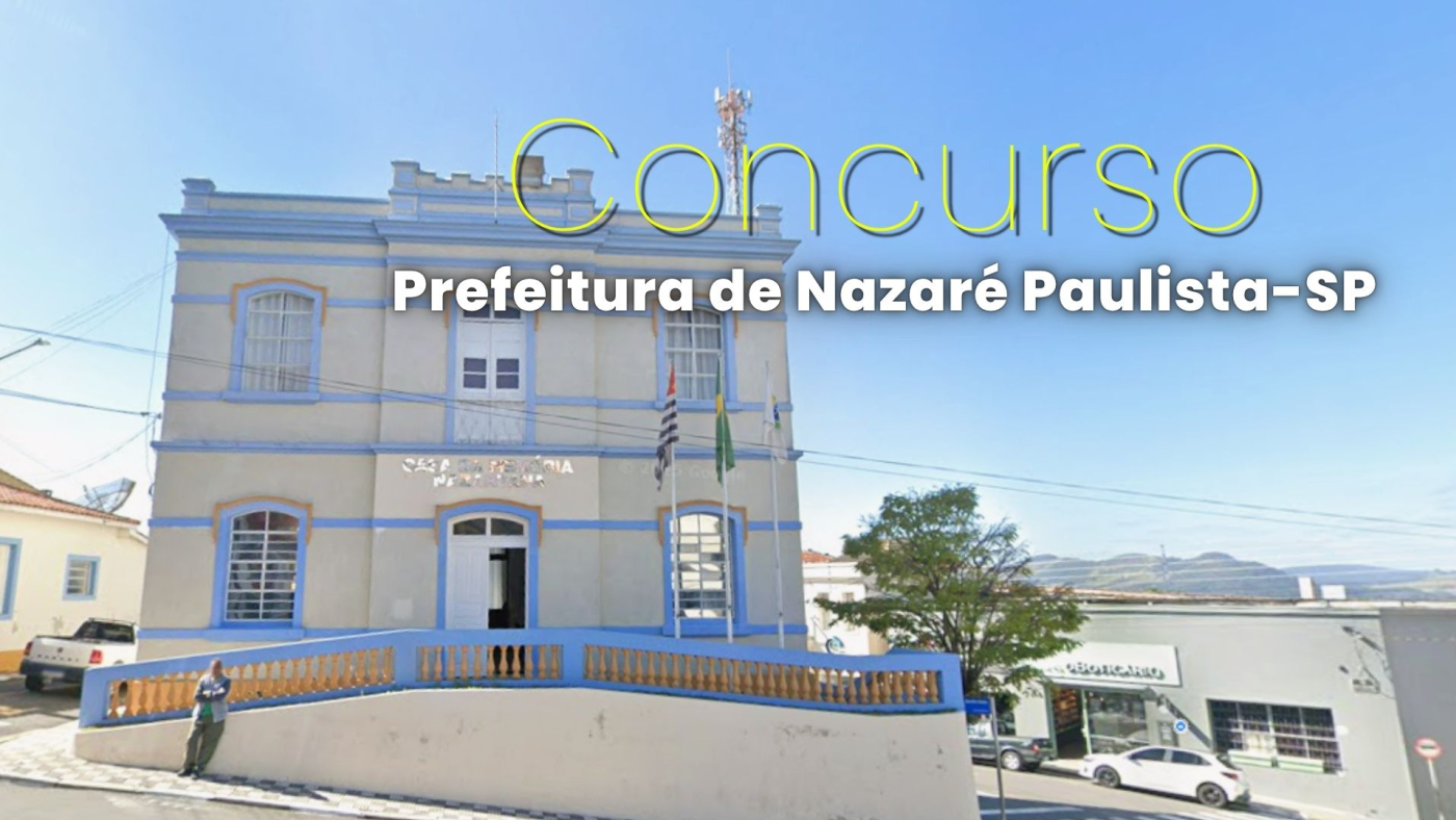 Prefeitura de Nazaré Paulista-SP/Fonte: divulgação