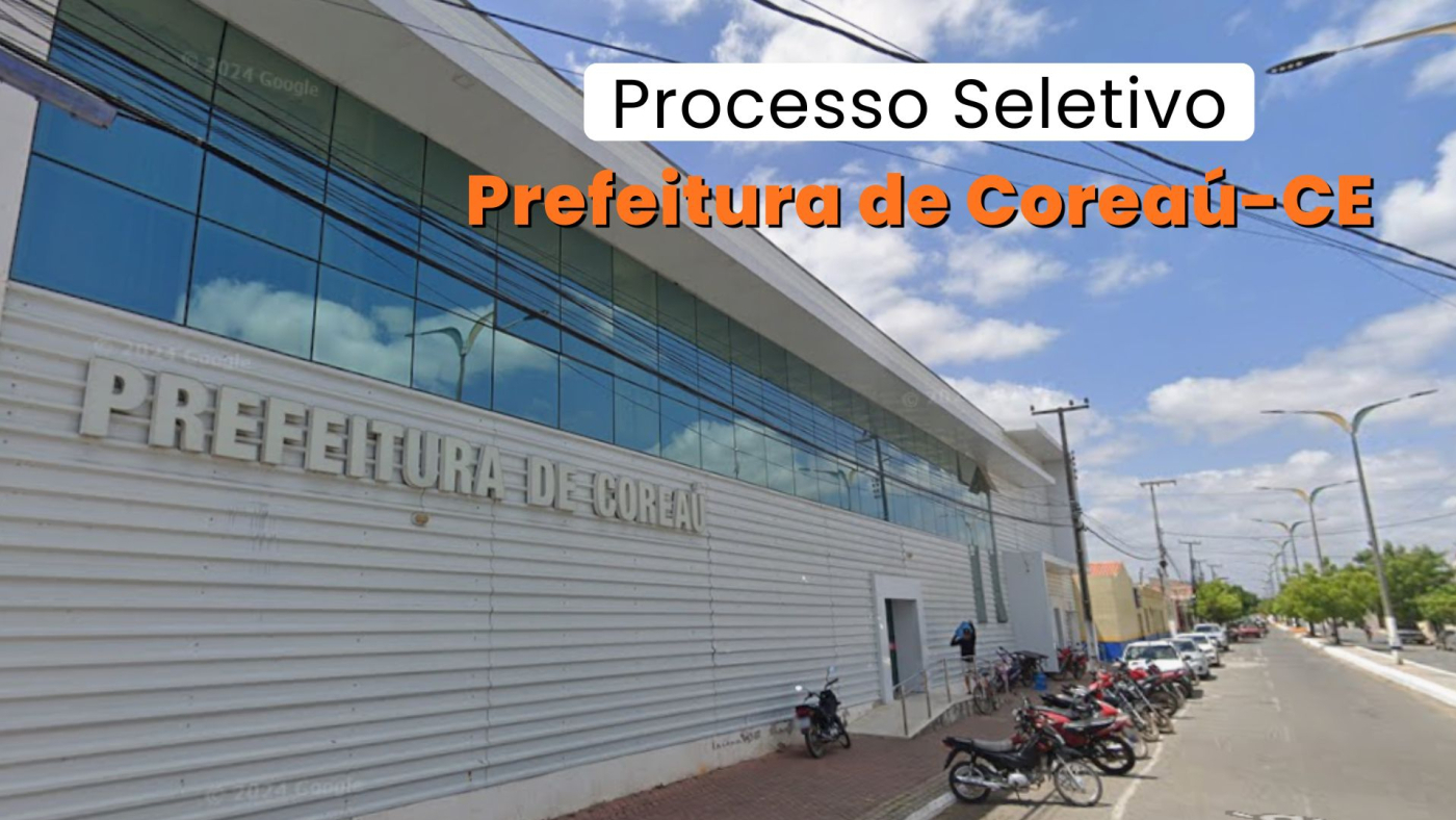 Prefeitura de Coreaú-CE/Fonte: divulgação