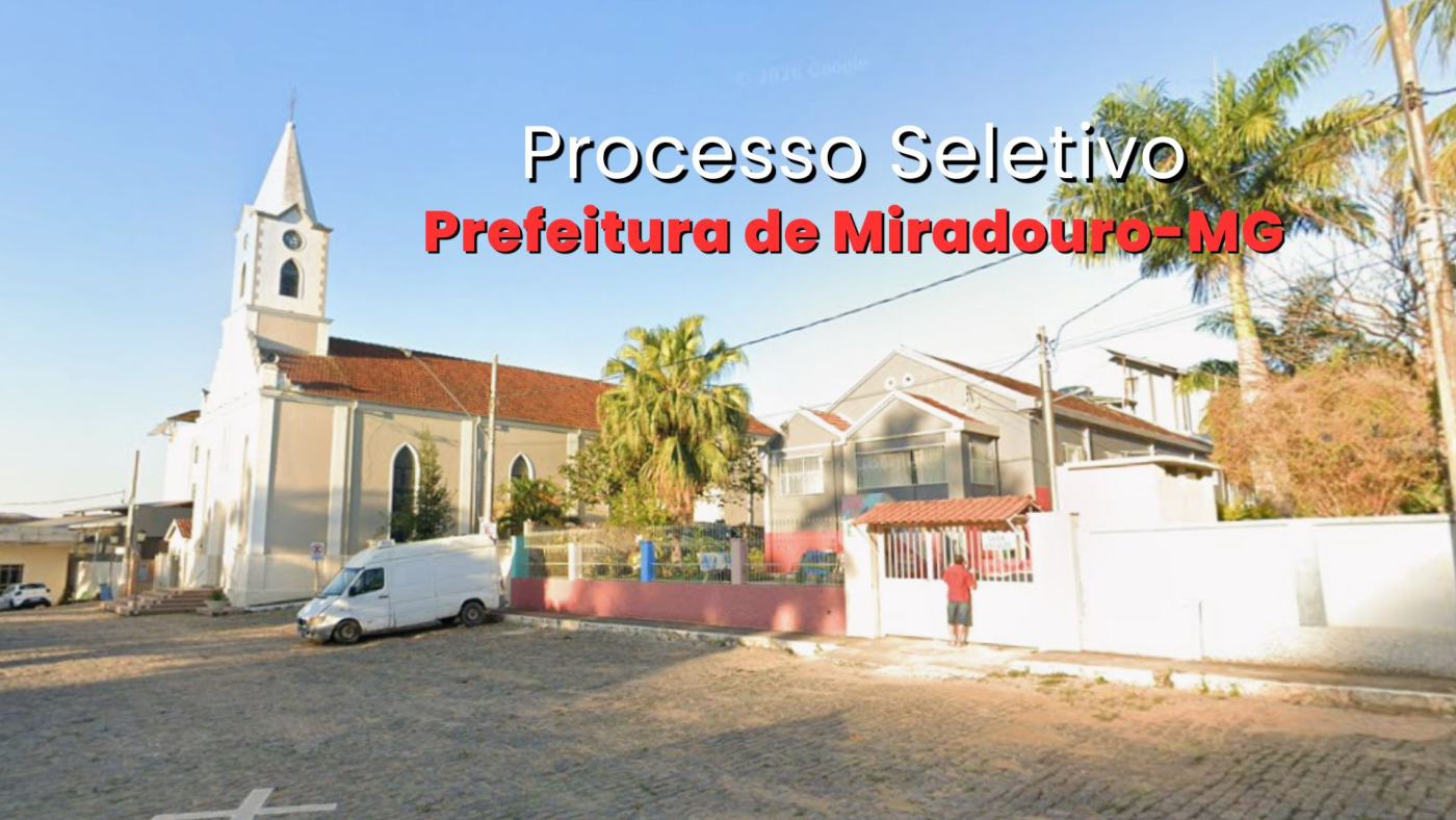 Prefeitura de Miradouro-MG/Fonte: divulgação