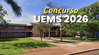 Concurso UEMS 2026: 3 editais abrem vagas para professores de R$ 11,5 mil