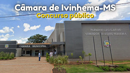 Concurso Câmara de Ivinhema-MS 2026: Sai edital com 14 vagas