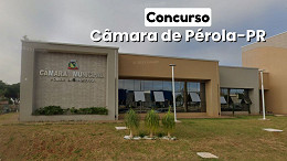 Câmara de Pérola-PR lança concurso público para dois cargos